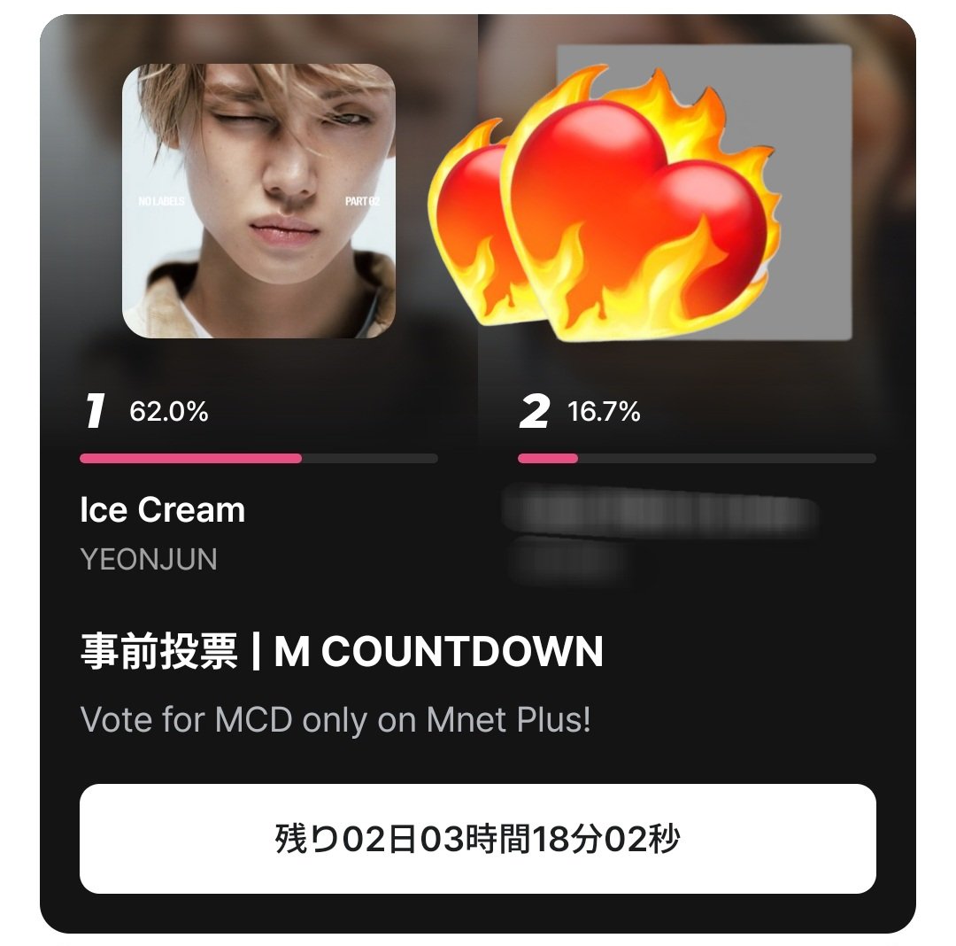 txt_voteJP's tweet photo. ／
🔔拡散希望
Ⓜ️M COUNTDOWN(エムカ)事前投票
本日7/26分の投票はお済みですか？
＼

#YEONJUN_IceCream 現在1位(62%)
🎯🏆のため目標は得票率70%🔥

多くのMOAの力が必要です
呼び掛けはもちろん、協力いただけるご家族やご友人には直接お声掛けを🙇‍♀️
全端末から忘れずに投票を

🗳MnetPlusアプリにて
🗓️7/25(土)～7/28(火)23:59
🔸1端末1アカより5票投票可
🔸毎日0:00リセット
🔸お持ちの全ての端末から投票を
🔸️集票は不要です🙆‍♀️

---📣今やるべきこと📣---
🔥MV再生
🔥Spotify＆Apple musicでスミン
　集計期間は7/26(日)23:59まで
🔥音源を使用したTikTok投稿
　(ご参考)👇TikTok投稿方法
https://t.co/4kFT6YCCol

#TOMORROW_X_TOGETHER #TXT
#MOAisONE

🔻投票方法などは引用📮参照