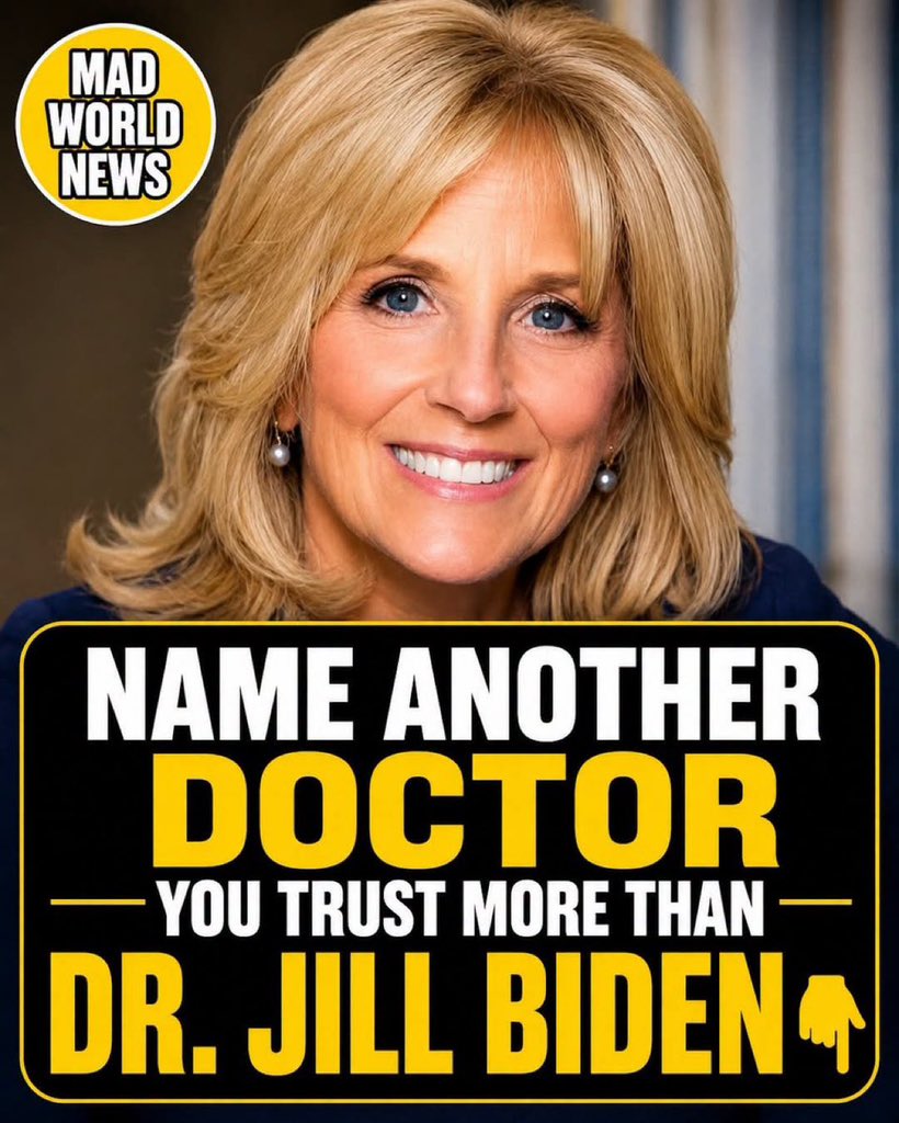 MelGibsonViews's tweet photo. Name one doctor you trust more than “Dr.” Jill Biden… 👇🤣🇺🇸

FOLLOW ME, THE NEXT DROP WILL BE SHOCKING https://t.co/0vN4JhmXSo