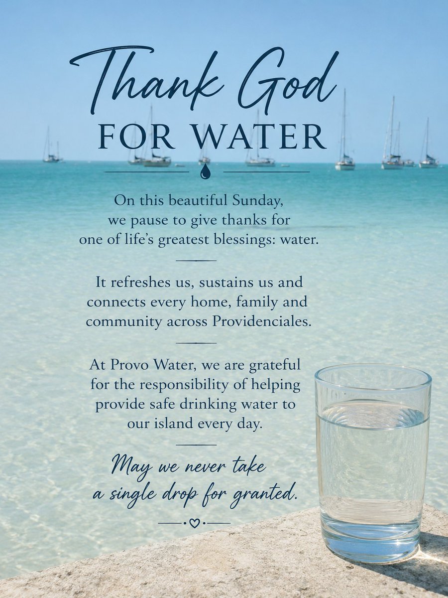 ProvoWaterTCI's tweet photo. On this beautiful Sunday, we pause to give thanks for one of life’s greatest blessings: water.

It refreshes us, sustains us and connects every home, family and community across Providenciales.

May we never take a single drop for granted. https://t.co/7QGtn4erMv