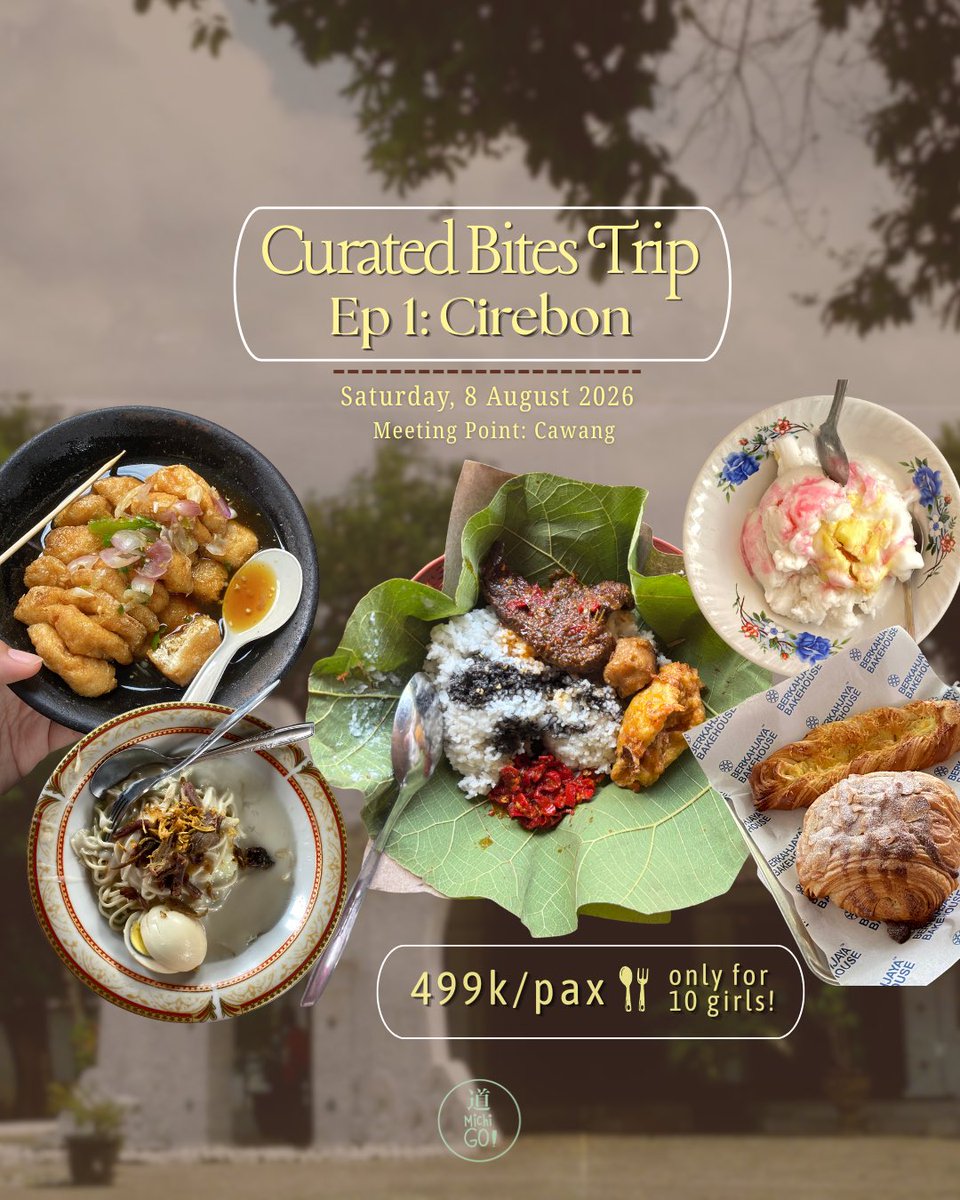 michigotrip's tweet photo. A curated bites trip and some heritage discovery hosted by a local guide — Cirebon Trip with Michigo 👭🏻💕

Date: August 8, 2026
Register through direct message!

Available for 10 slots only!

Go and grab your slot Michigirls 😗🫶🏻

#girlstrip #michigirls #michigotrip https://t.co/hhWOvuQILq
