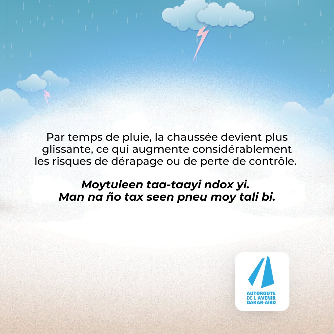 autorouteavenir's tweet photo. [26 Juillet 2026 | 17:10]   METEO🌧️🌧️
PLUIE sur l’#Autoroute. Réduisez la vitesse ; Allumez vos Feux de croisement et Allongez de façon significative la distance de #sécurité avec le véhicule qui vous précède.
#SécuritéRoutière #SecaacSa #alertetraficADDA #Senegal @DKaeroport https://t.co/AY6vfwaadz