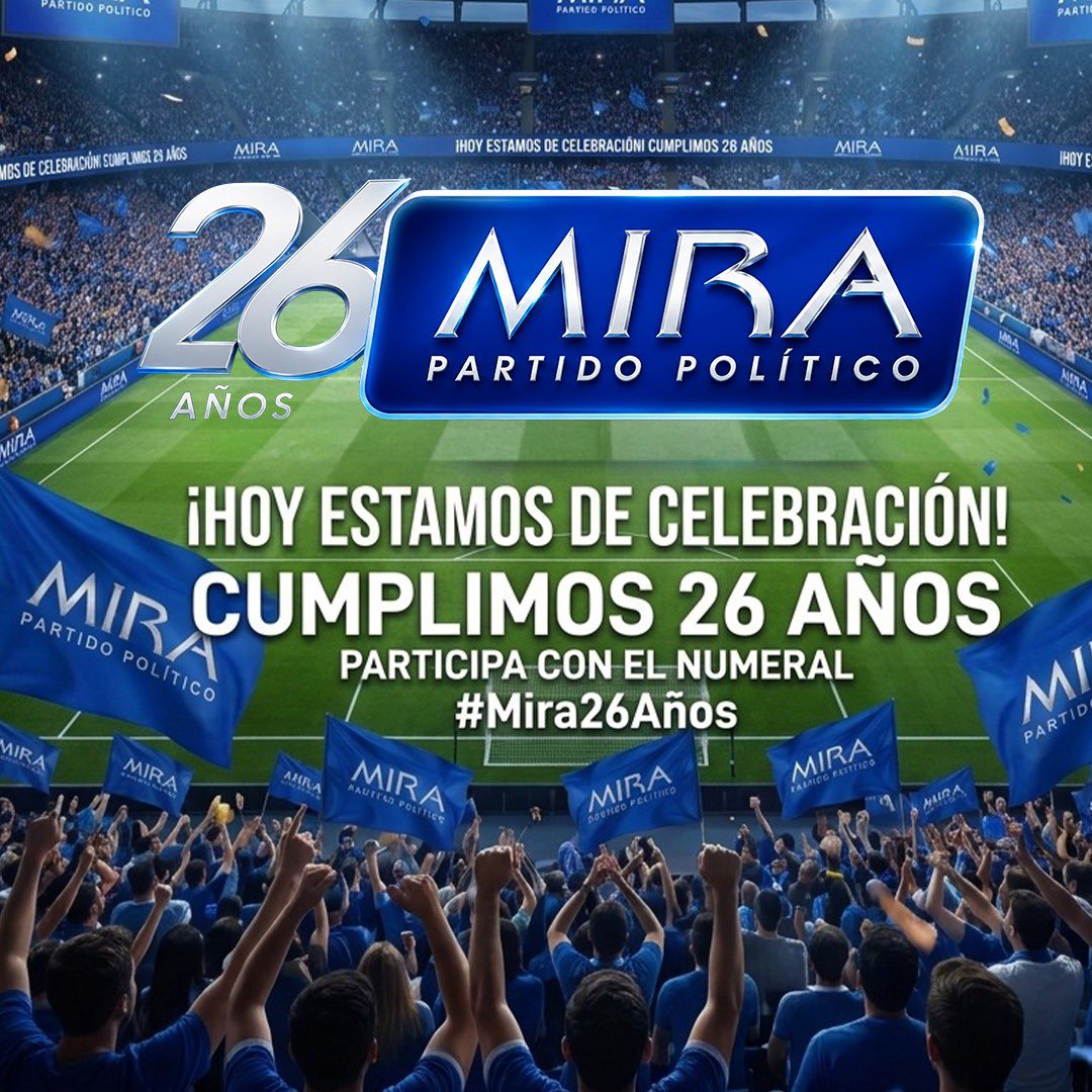 PartidoMIRA's tweet photo. 🎉 ¡Hoy estamos de celebración!

Conmemoramos 26 años del @PartidoMIRA , una historia construida con honestidad, principios y valores.

Te invitamos a unirte a esta gran celebración:
💙 Comparte tus mejores recuerdos y fotografías utilizando el numeral 
#MIRA26Años.

📲 Y conéctate a nuestra transmisión especial hoy, a partir de las 3:00 p. m.

¡Celebremos juntos estos 26 años del Partido MIRA, un sentimiento mundial! 💙🌍