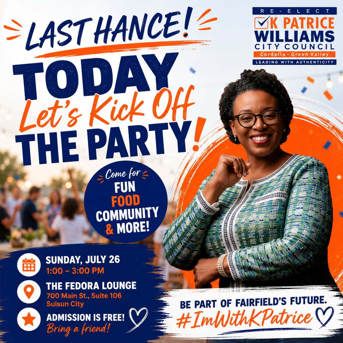 BrandGOV's tweet photo. 🚨 LAST CHANCE—TODAY’S THE DAY! 🚨

🕐 1:00–3:00 PM
 📍 The Fedora Lounge
 700 Main Street, Suite 106, Suisun City

👉 https://t.co/iSAdbXOVDS https://t.co/9bCqb9kqTo