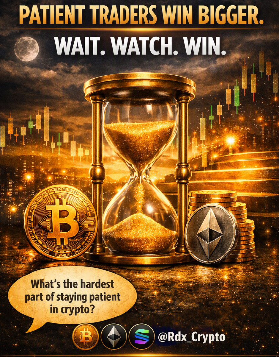 Rdx_Crypto's tweet photo. ⏳ PATIENT TRADERS WIN BIGGER.   
> WAIT. 
> WATCH. 
> WIN.
The market rewards those who master time - not emotion. 
💬 What’s the hardest part of staying patient in crypto?
🚀 Follow @Rdx_Crypto for daily insights, airdrops &amp; Web3. 
#Crypto #Web3 #Patience #Bitcoin #Discipline https://t.co/3WGmFU7OrO