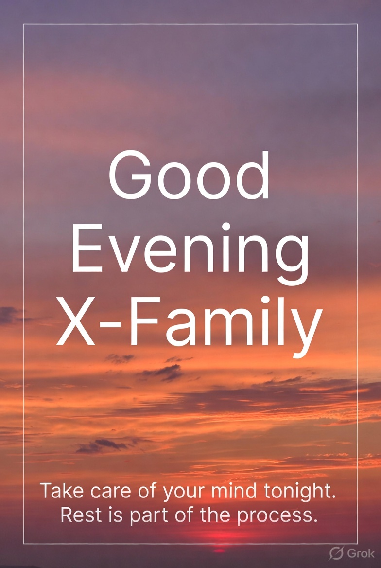 Amansyd9's tweet photo. Good Evening Sunday X-Family ☀️
#GoodEvening #HappySunday #XFamily #SelfCare #Motivation #Discipline #Consistency #GrowthMindset #PositiveVibes #KeepGoing #MindsetMatters #SuccessMindset #DailyMotivation #SelfImprovement #HustleHard #StayFocused #NeverGiveUp #BuildYourself #SundayVibes #RestAndRecharge #MentalHealth #XCreators #IndianHustle #StayConsistent #YouMatter #KeepGrowing #PeacefulMind
