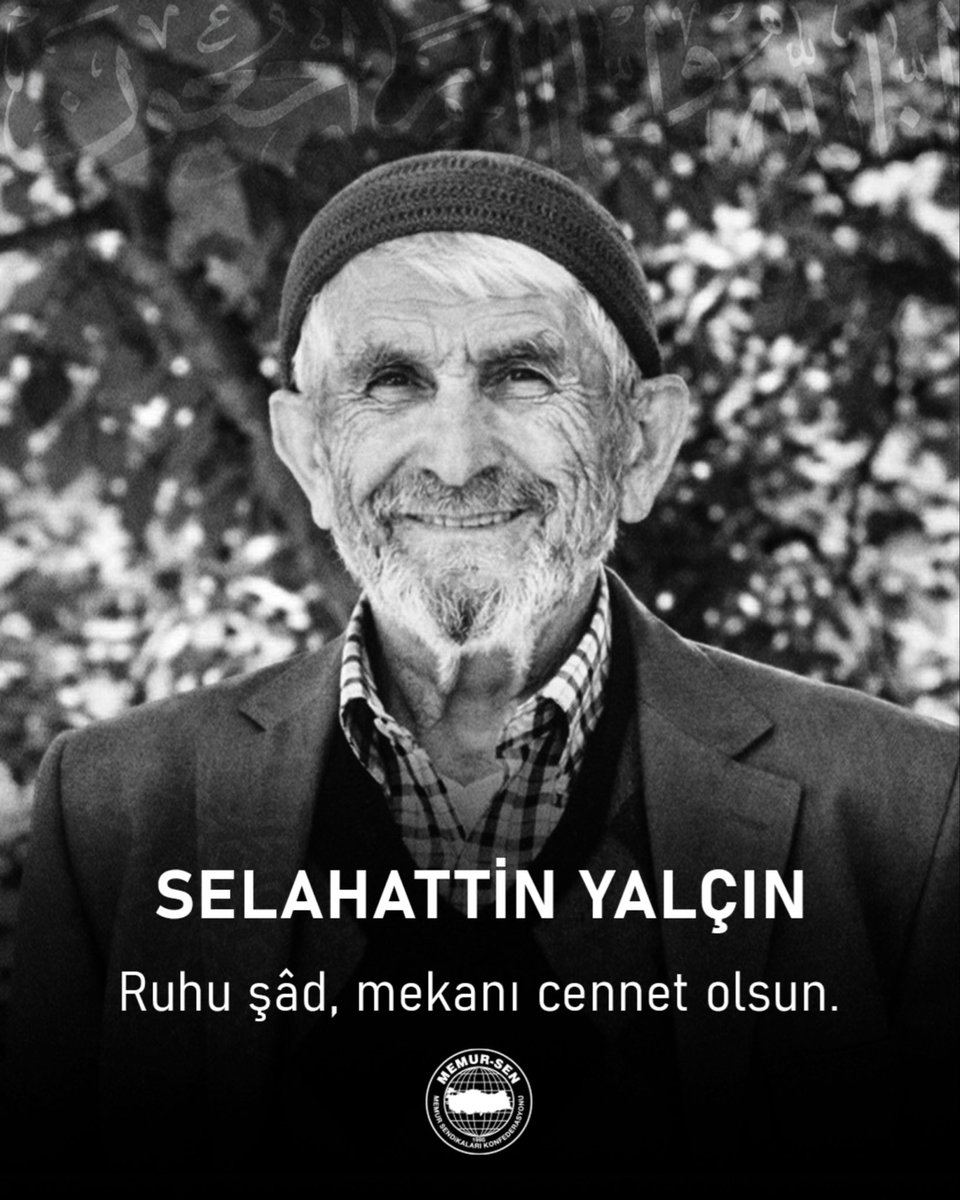 MemurSenKonf's tweet photo. 📍 TAZİYE DUYURUSU

Memur-Sen ve Eğitim-Bir-Sen Genel Başkanımız Sayın Ali Yalçın’ın muhterem babası, merhum Selahattin Yalçın için taziye ziyaretleri aşağıdaki gün ve saatlerde Memur-Sen Genel Merkezi 2. Kat Konferans Salonu’nda gerçekleştirilecektir.

🗓️ 27 Temmuz 2026 Pazartesi
🕑 14.00 – 20.00

🗓️ 28 Temmuz 2026 Salı
🕑 14.00 – 20.00

Merhuma Cenâb-ı Allah’tan rahmet; Genel Başkanımız Sayın Ali Yalçın’a, ailesine ve yakınlarına sabır ve başsağlığı diliyoruz.