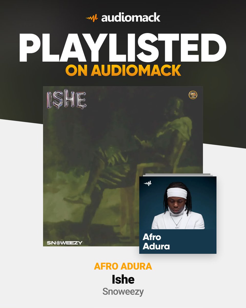 iamsnoweezy's tweet photo. Playlist updated. Add #ISHE by Snoweezy to your queue today. 🎶 Tap the link below to listen on Afro Adura Playlist on Audiomack

https://t.co/I1luw0gD95 https://t.co/j1Tqv2ytmX