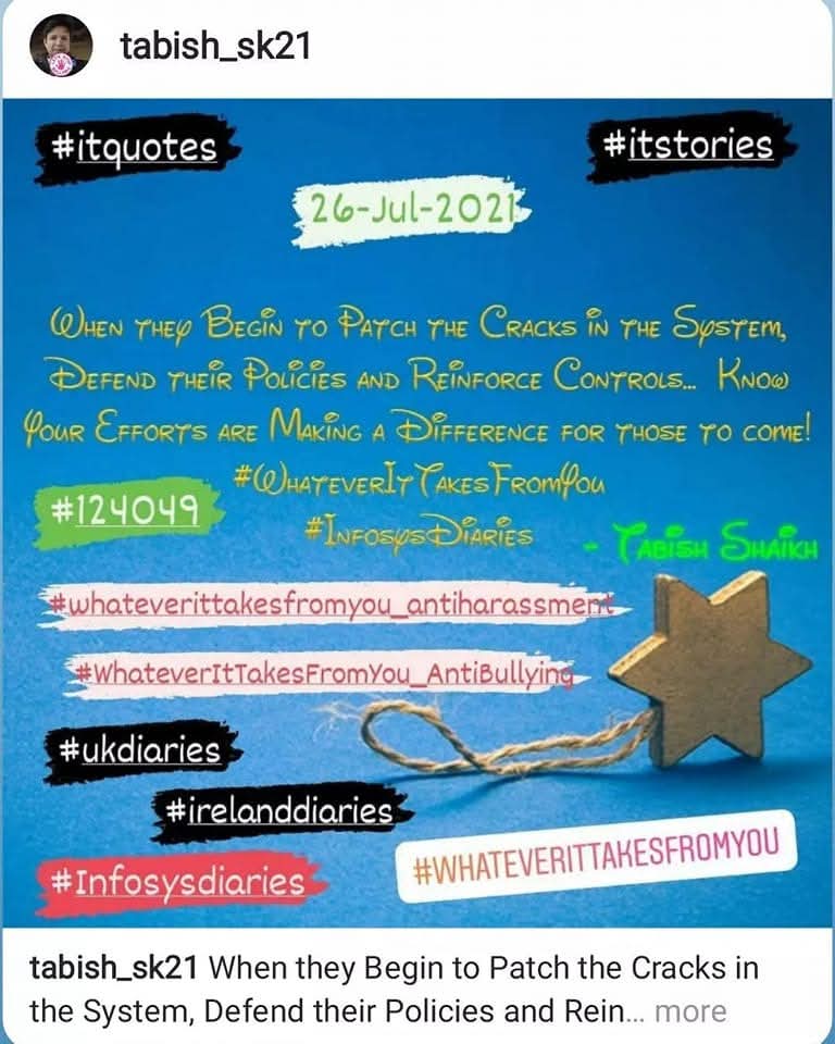 TabishSk21's tweet photo. When they Begin to Patch the Cracks in the System, Defend their Policies and Reinforce Controls... Know Your Efforts are Making a Difference for those to come!
#WhateverItTakesFromYou
#InfosysDiaries
#amwriting
#ITquotes
#itstories
#itconfessions https://t.co/yWSP9uR0wU