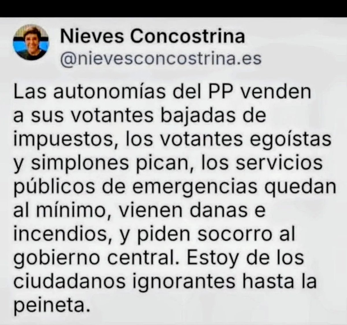 SisuMisu3's tweet photo. Que bien dicho.
Nieves Concostrina. 
#Sisu https://t.co/dIlkRz99yM
