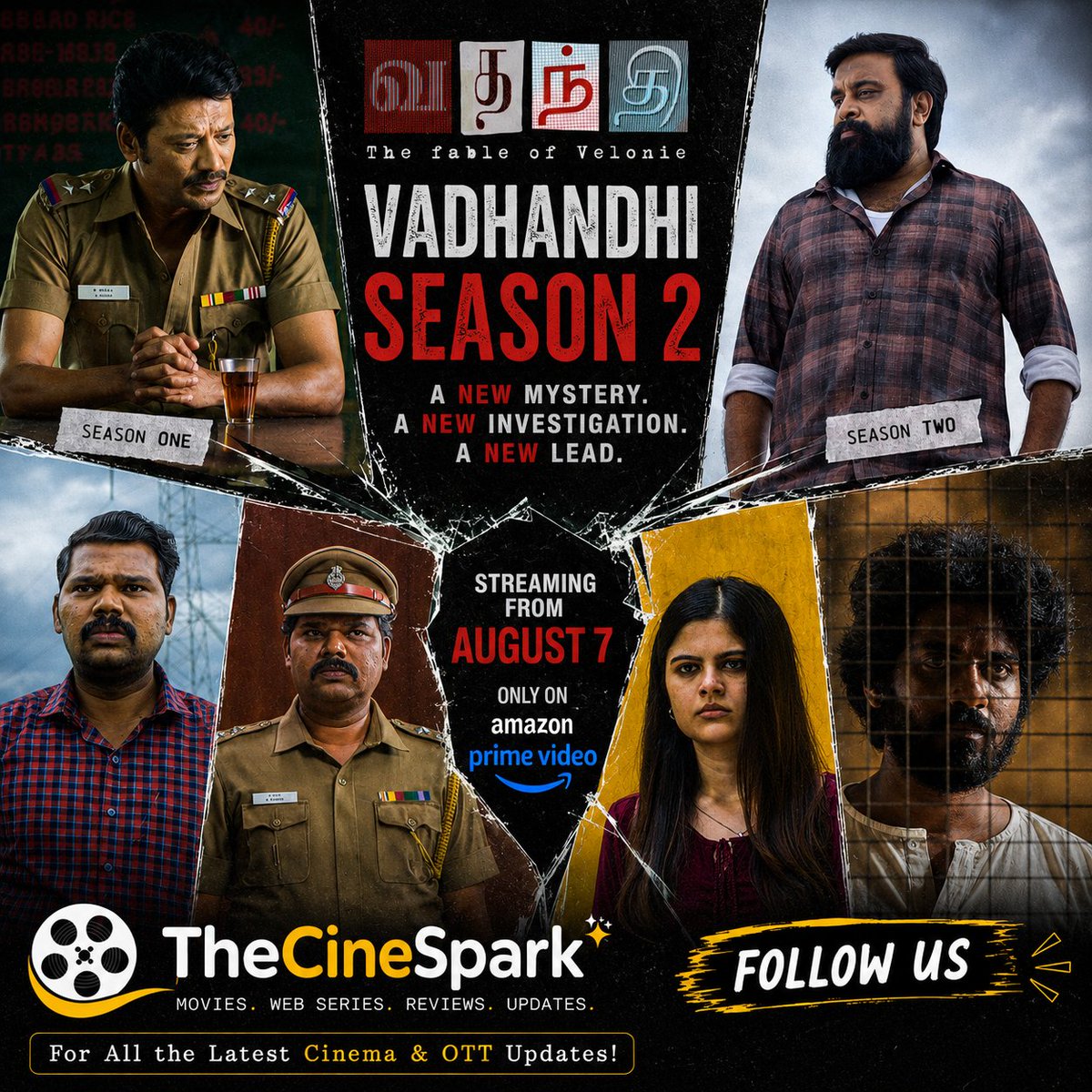 TheCineSpark's tweet photo. 🚨 Vadhandhi Season 2 🔥

Mystery returns! 🕵️‍♂️

🎭 M. Sasikumar as SI Moosa Raaza
New case, new investigation, same suspense! 😱

📅 Streaming Aug 7
📺 Amazon Prime Video

💬 More thrilling than Season 1? 👀 Share your expectations! 🔥

#VadhandhiSeason2 #PrimeVideo #TheCineSpark https://t.co/OTz1Fjp0Q5