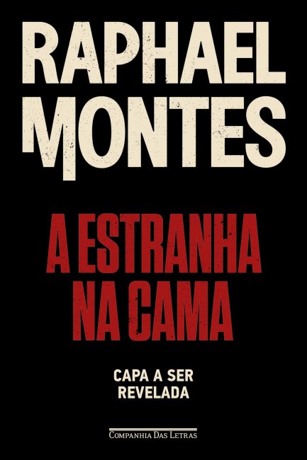 QGPaolla's tweet photo. É oficial!! O livro A Estranha na Cama de Raphael Montes já tem data oficial de lançamento: dia 01 de setembro. A capa ainda não foi divulgada, mas a pré-venda ja está liberada!
A história também originou um filme que será lançado em 2027 pela Netflix.

Sinopse: Após quinze anos juntos, um jovem e bem-sucedido casal decide apimentar a relação e convidar uma desconhecida para um ménage. No entanto, o que deveria ser apenas uma noite de prazer acaba tomando um rumo sombrio e inesperado. Um thriller repleto de sensualidade e reviravoltas, do mestre do suspense Raphael Montes.