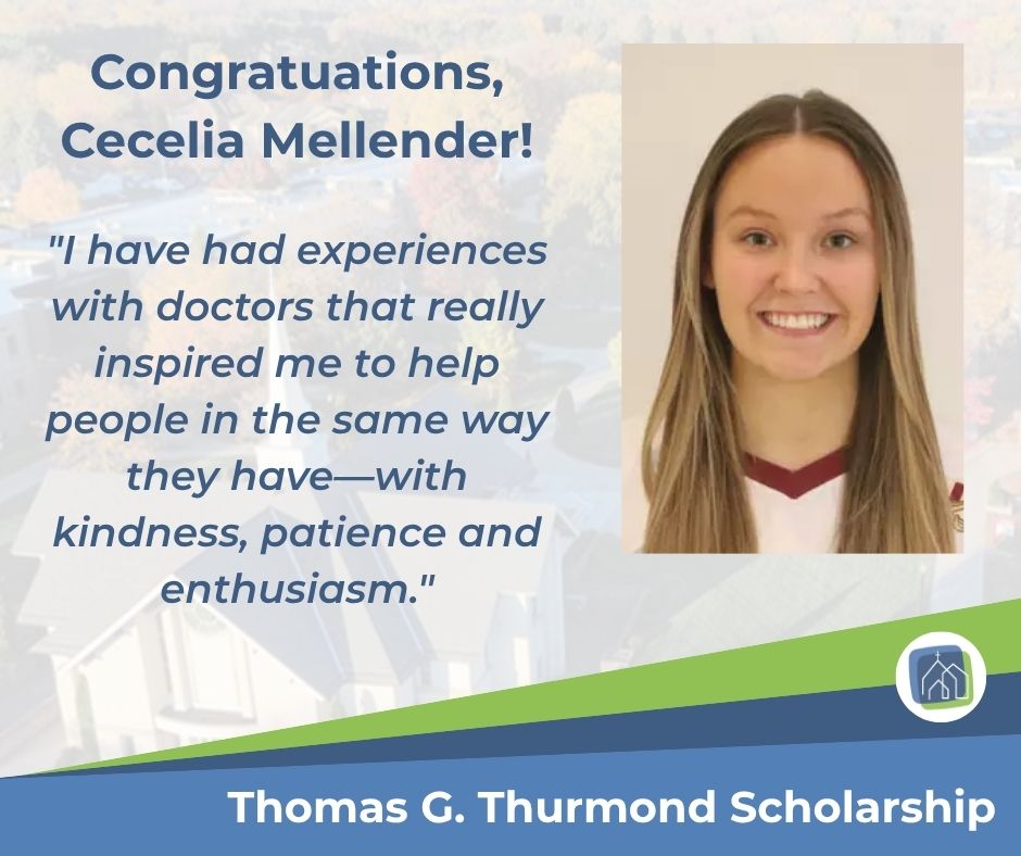 CFF_NE's tweet photo. This year's Thurmond Scholarship recipient, Cecelia Mellender, is studying Exercise Science at Walsh University and plans to earn a Master's degree in Bioethics and a Medical Doctorate, with the goal of becoming a physician specializing in palliative care. https://t.co/gd7mGqQtmG
