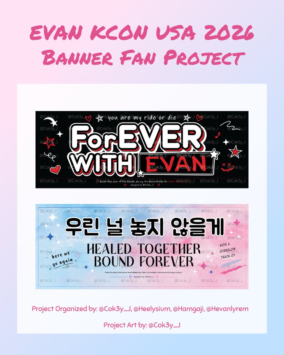 Heelysium's tweet photo. EVERs! We are organizing a fan banner project for EVAN at KCON USA 2026! 

Please help us spread this and consider donating to our crowdfunder for the project. The QR code will be in the comments.

Credits to the lovely @Cok3y_J for designing such beautiful banners for us! https://t.co/0vGA69y35y