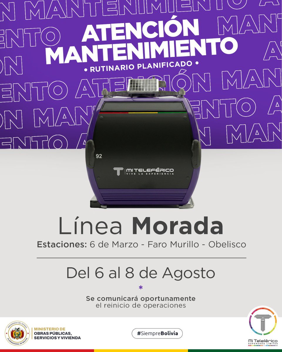 miteleferico's tweet photo. ⚠️ #COMUNICADO: Del 6 al 8 de agosto de 2026 la #LíneaMorada estará fuera de servicio por #Mantenimiento programado 🚡⚙️

Favor tomar sus previsiones, estaciones afectadas: 6 de Marzo, Faro Murillo y San José.

¡Planifica tu viaje utilizando líneas alternativas! https://t.co/kazpBlWMC5