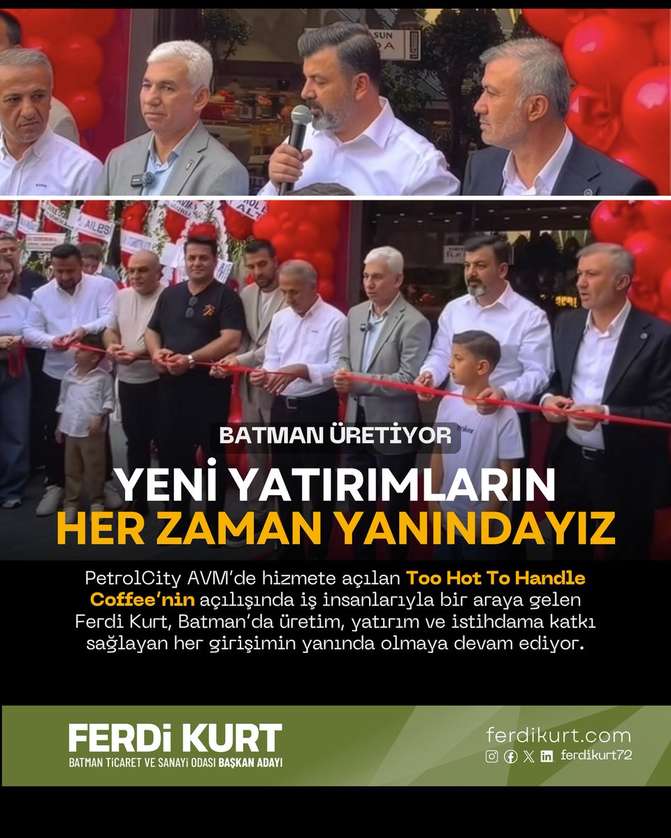 ferdikurt72's tweet photo. Batman’ın ekonomik geleceği; üreten, yatırım yapan ve istihdam sağlayan girişimlerle güçleniyor.

PetrolCity AVM’de hizmete açılan Too Hot To Handle Coffee’nin açılış programına katılarak işletme sahipleri, iş insanları ve davetlilerle bir araya geldik.

Şehrimize kazandırılan her yeni işletmeyi, Batman’a duyulan güvenin ve üretme iradesinin önemli bir göstergesi olarak görüyoruz. Bu anlayışla yatırım yapan, emek veren ve istihdam oluşturan tüm girişimcilerimizin yanında olmaya devam edeceğiz.

Too Hot To Handle Coffee ailesine hayırlı olsun diyor, bol ve bereketli kazançlar diliyoruz.

#FerdiKurt #BATSO #Batman