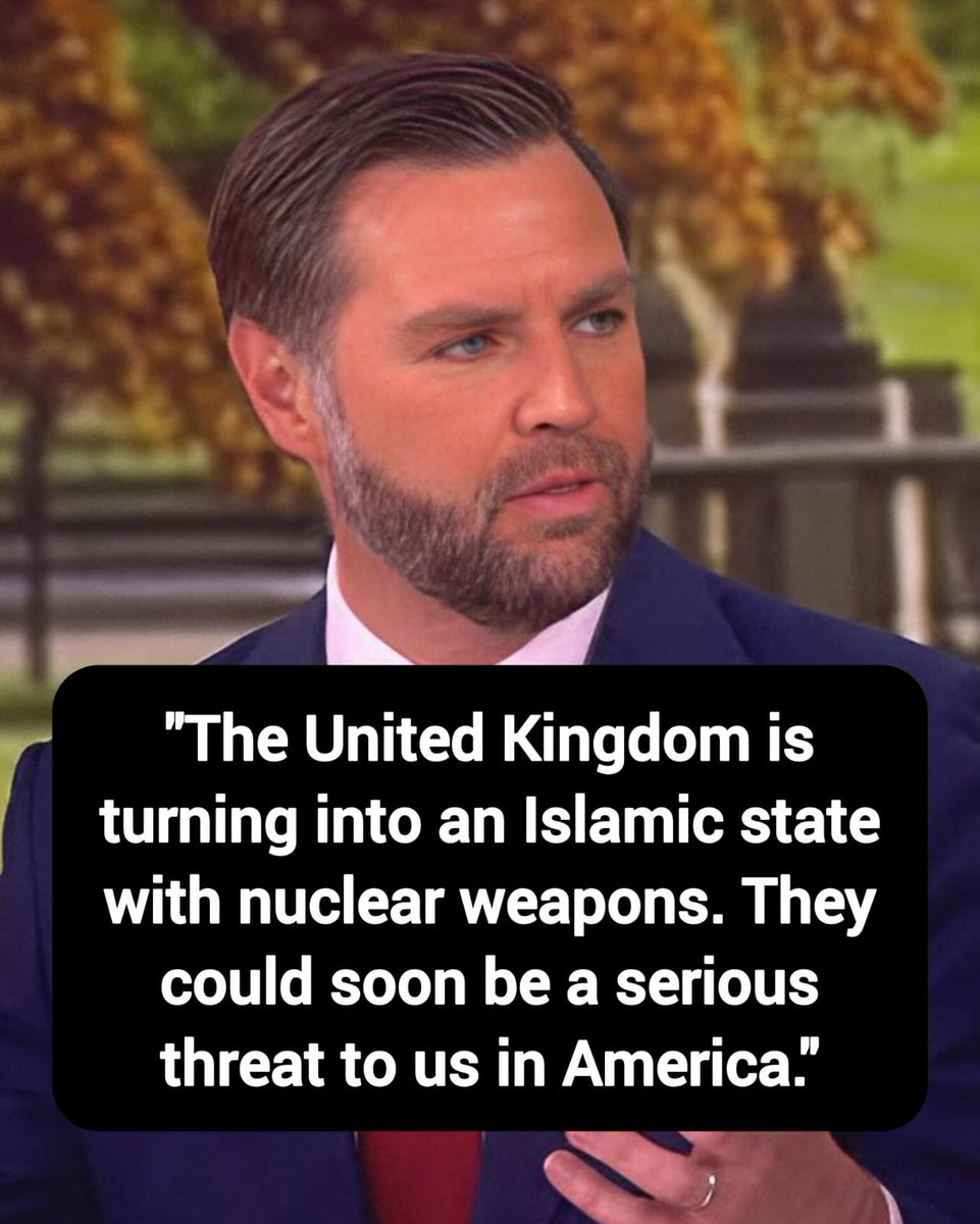 DavidJHarrisJr's tweet photo. JD Vance: "The United Kingdom is turning into an Islamic state with nuclear weapons. They could soon be a serious threat to us in America."

Thoughts? https://t.co/PY7zjhbLXQ