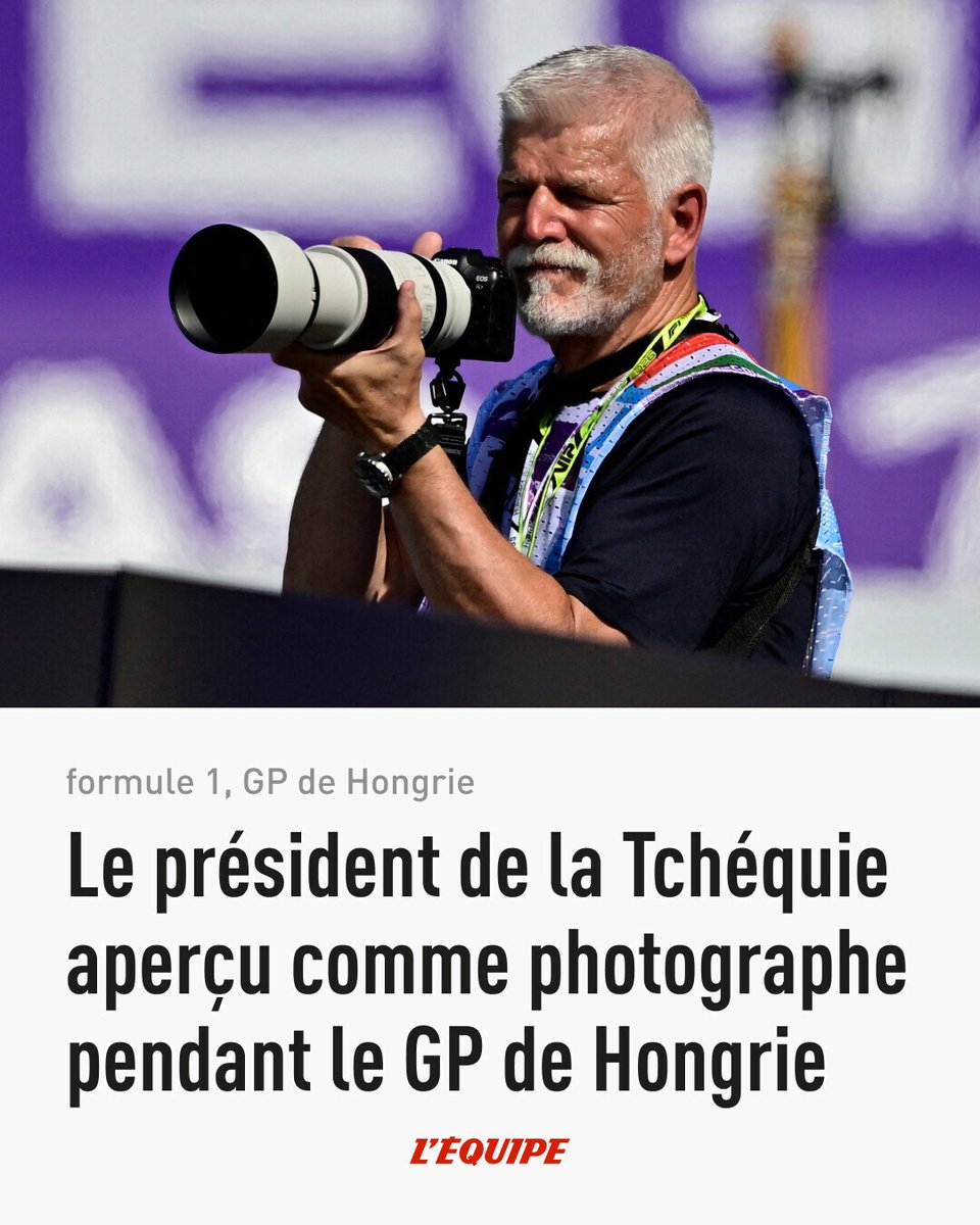 lequipe's tweet photo. Grand passionné de sport automobile et de photographie, le président de la Tchéquie, Petr Pavel, est présent ce dimanche autour du Hungaroring pour prendre des clichés du GP de Hongrie. > https://t.co/yq2Rkil4hF https://t.co/TPJDHUazvm