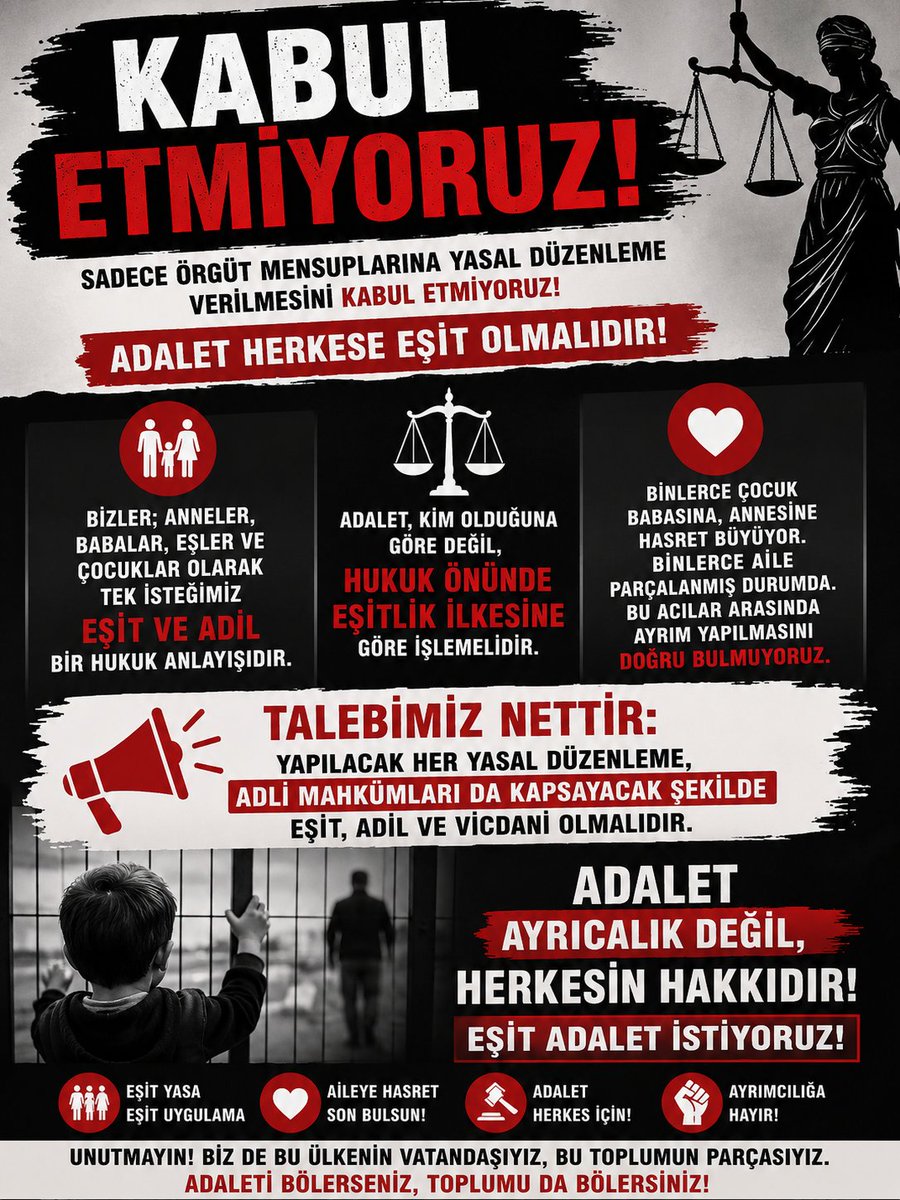 zeyneppoyr82590's tweet photo. Kabul Etmiyoruz!
Eğer bir yasal düzenleme yapılacaksa, adalet herkese eşit uygulanmalıdır. Sadece belirli bir gruba yönelik düzenleme yapılırken, yıllardır aynı umudu taşıyan adli mahkûmların ve ailelerinin görmezden gelinmesini kabul etmiyoruz.
Bizler; anneler, babalar, eşler ve çocuklar olarak tek isteğimiz eşit ve adil bir hukuk anlayışıdır. Adalet, kim olduğuna göre değil, hukuk önünde eşitlik ilkesine göre işlemelidir.
Binlerce çocuk babasına, annesine hasret büyüyor. Binlerce aile parçalanmış durumda. Bu acılar arasında ayrım yapılmasını doğru bulmuyoruz.
Talebimiz nettir: Yapılacak her yasal düzenleme, adli mahkûmları da kapsayacak şekilde eşit, adil ve vicdani olmalıdır.
Adalet ayrıcalık değil, herkesin hakkıdır. Eşit adalet istiyoruz.
@RTErdogan 
@oktay_saral 
@dbdevletbahceli 
@YildizFeti 
@abakingurlek 
@efkanala 
@avabdullahguler 
@AvOzlemZengin