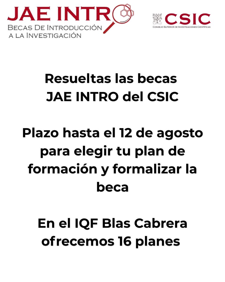 iqf_csic's tweet photo. Resueltas las becas JAE INTRO del @CSIC!

Si estás en la lista, tienes hasta el 12 de agosto para elegir tu plan de formación. En el IQF ofrecemos 16 becas, busca "Blas Cabrera" en los excel de la web de la convocatoria para ver toda la información  

https://t.co/AOiz2xniXX https://t.co/eCoai3prYS