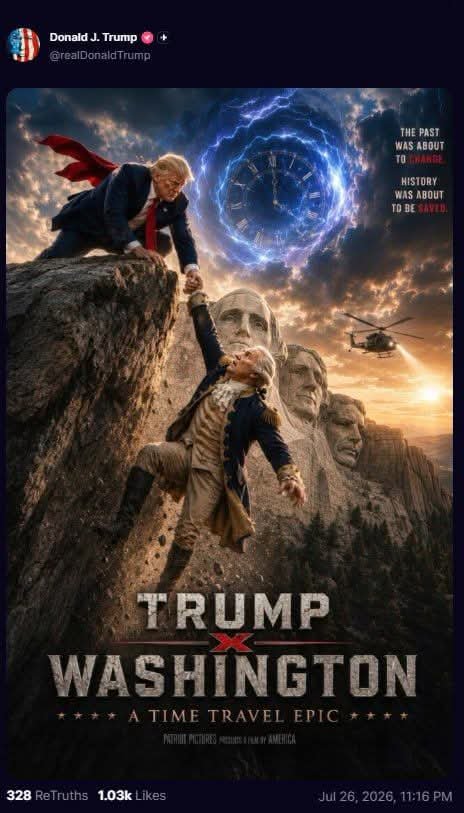 LeRadarAfricain's tweet photo. 🇺🇸😂 — Trump voyage dans le temps pour sauver George Washington !

Le président américain a partagé sur Truth Social une affiche de film générée par IA intitulée : « Trump X Washington — L’épopée du voyage dans le temps ». 🎬⏳ https://t.co/kFY8Yr21GK