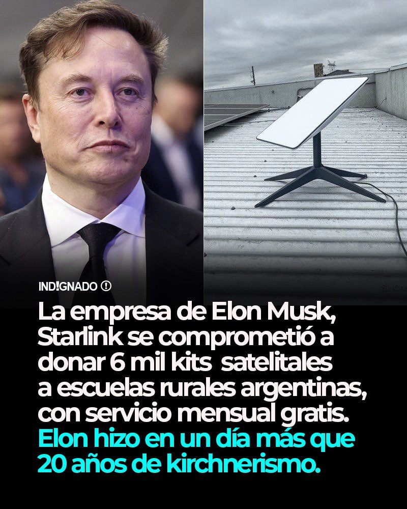 indignadoxd's tweet photo. El presidente Milei confirmó un acuerdo entre el ENACOM y Starlink. Starlink se comprometió a donar 6.000 kits satelitales a escuelas rurales de todo el país con conectividad deficiente o nula, junto con 24 meses del servicio de internet de mayor capacidad (acceso prioritario y hasta 5 TB mensuales). Milei cerró el anuncio diciendo: “Es un montonazo, gracias Elon”.