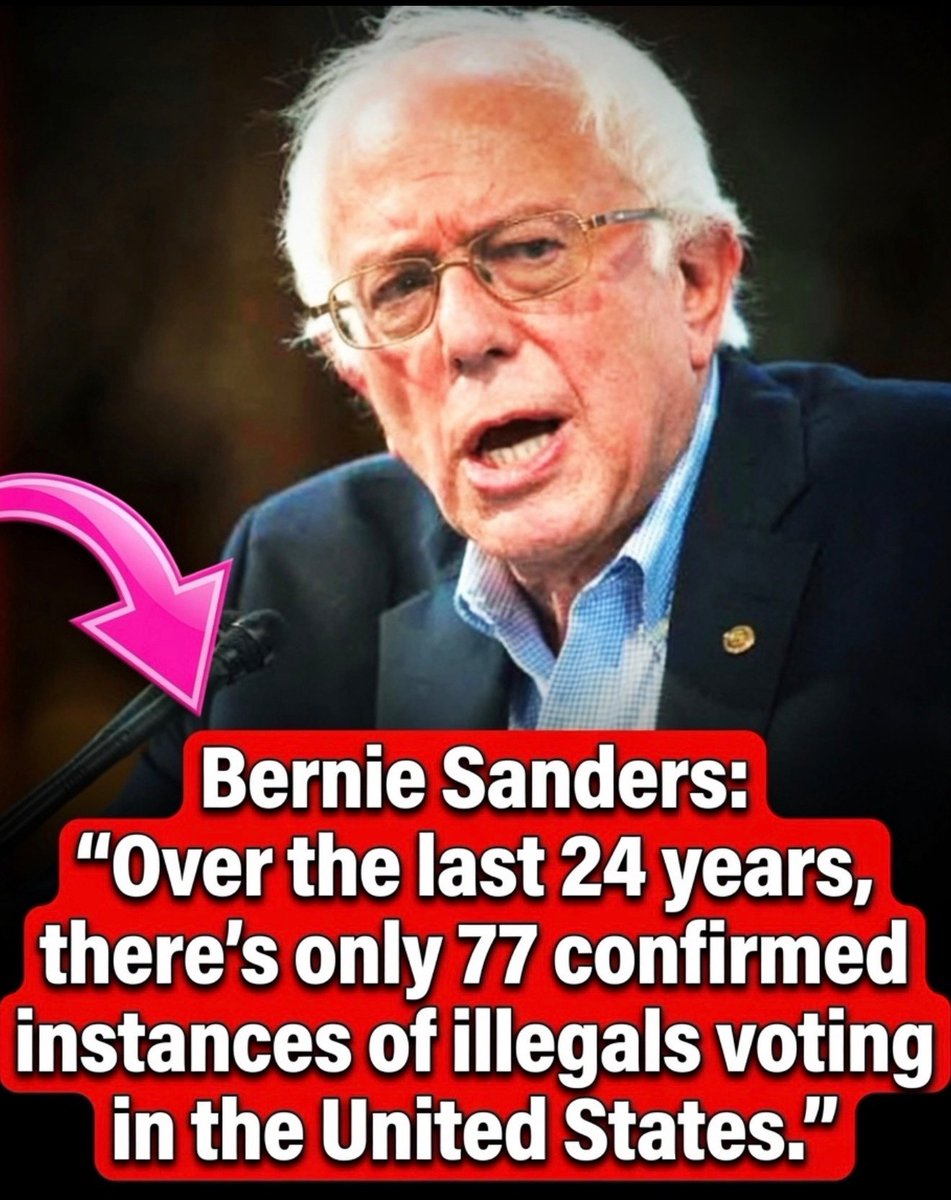 cwalker86239's tweet photo. Bernie Sanders:
"Over the last 24 years, there's only 77 confirmed instances of illegals voting in the United States https://t.co/WVq3PMc5nL
