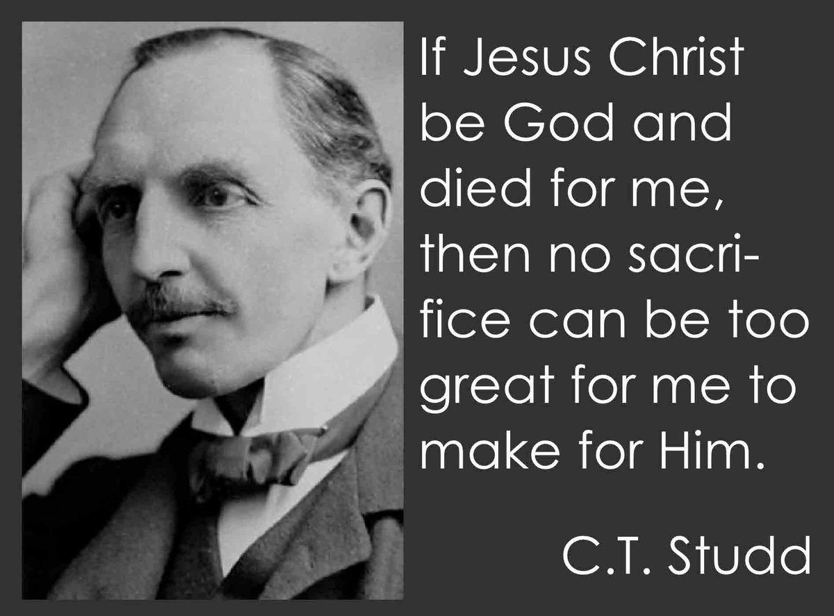 EdRudiger's tweet photo. If Jesus Christ be God and died for me, then no sacrifice can be too great for me to make for Him. - C.T. Studd
#CTStudd https://t.co/dE8AVG4Fwg