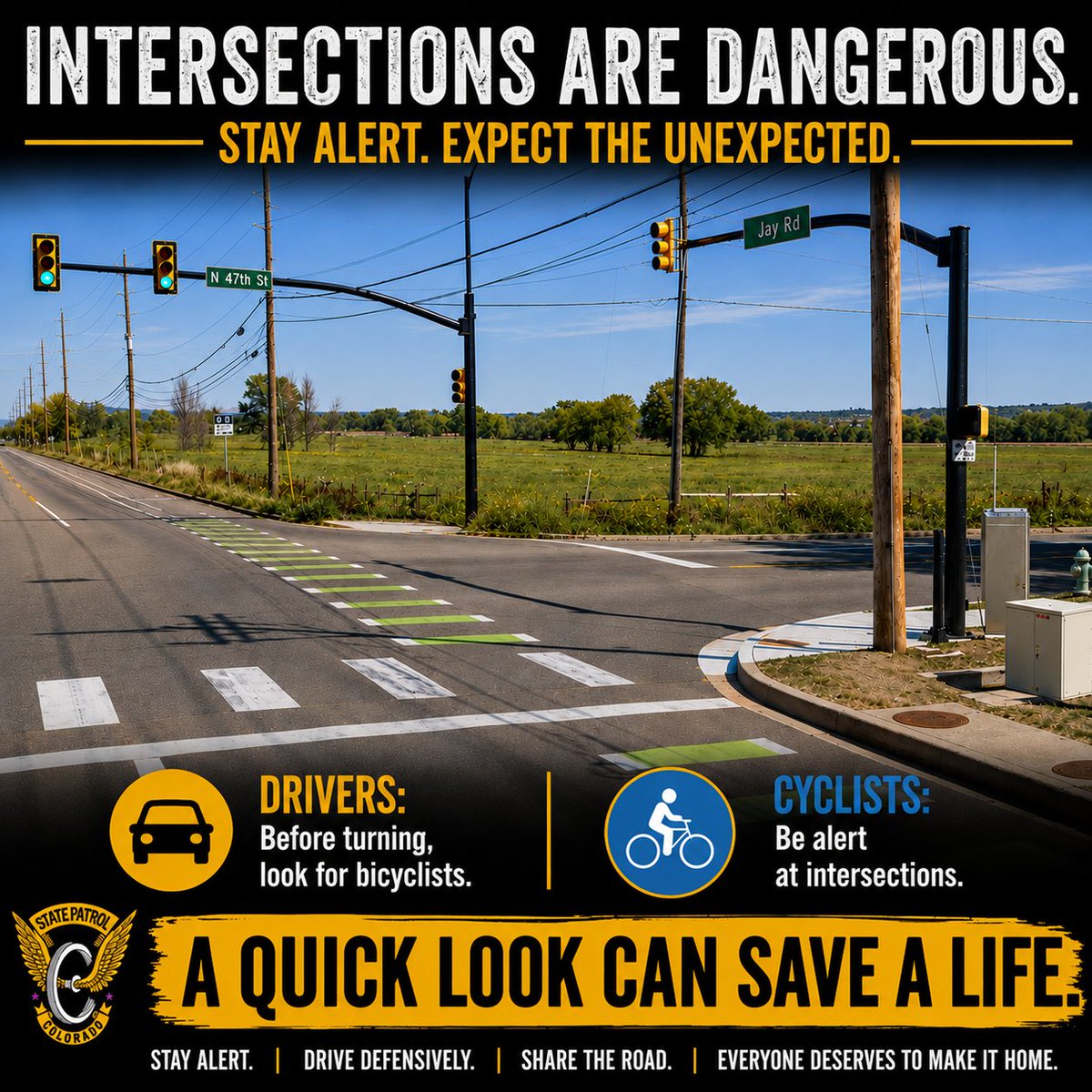 CSP_Boulder's tweet photo. INTERSECTIONS ARE DANGEROUS.
STAY ALERT. EXPECT THE UNEXPECTED.

The best drivers and cyclists have one thing in common: they never assume they’ll be seen.

Drive and ride defensively.

A quick look can save a life. 

#DefensiveDriving #Cycling #VisionZero #Colorado
#Boulder https://t.co/EWC9rcLigd