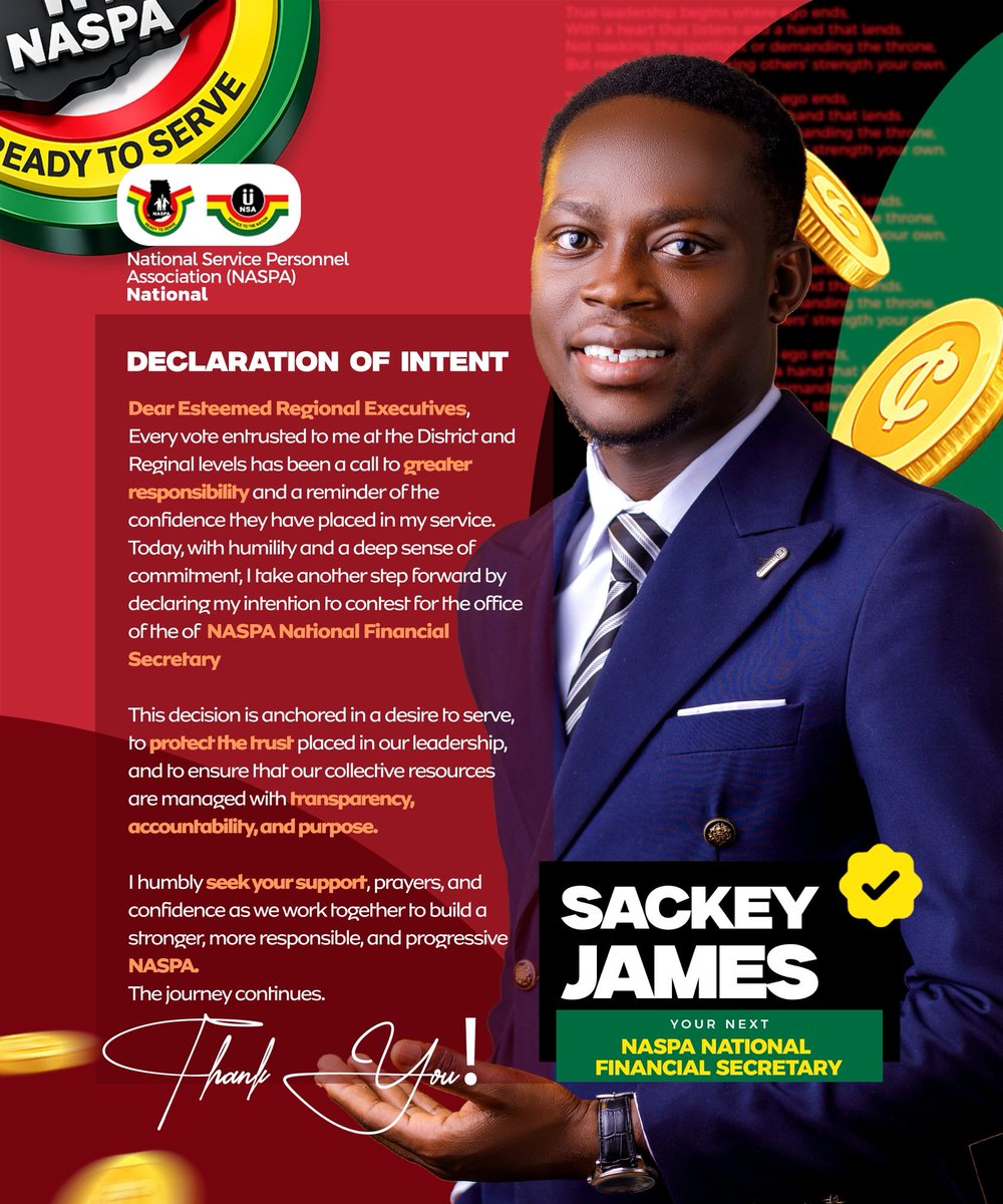 sackey_james6's tweet photo. Today, I take this step with humility and a heart committed to service.
I officially declare my intention to contest for the office of  National Financial Secretary of the National Service Personnel Association (NASPA).
Your trust has always inspired me to do more. 

I humbly ask for your prayers, support, and confidence as we journey together.

➖➖➖➖➖➖➖➖➖➖➖➖➖➖
SACKEY JAMES FOR NATIONAL FINANCIAL SECRETARY’26 (NASPA)
➖➖➖➖➖➖➖➖➖➖➖➖➖➖
🔰#FINANCIALSACKEY🔰
🔰AccountabilityWithAction🔰
➖➖➖➖➖➖➖➖➖➖➖➖➖➖