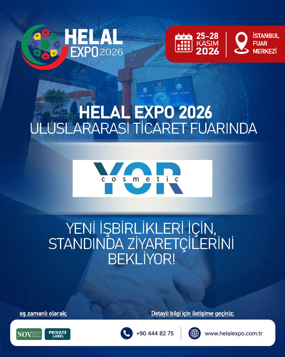 HelalExpo's tweet photo. Helal Expo 2026 Uluslararası Ticaret Fuarı'nda yeni katılımcımızı tanıtmaktan mutluluk duyuyoruz! 🎉✨

Yor Cosmetic, 25–28 Kasım 2026 tarihlerinde İstanbul Fuar Merkezi'nde gerçekleşecek Helal Expo 2026'da yeni iş birlikleri için standında ziyaretçilerini bekliyor! Kozmetik sektöründe kaliteli ürünleriyle öne çıkan bu değerli markayı küresel helal ticaret platformunda ağırlamaktan büyük memnuniyet duyuyoruz. 💄🌍

Siz de bu global buluşmada yerinizi alın!

📅 25–28 Kasım 2026
📍 İstanbul Fuar Merkezi
🌐 https://t.co/gzx1FfSzJz
📞 +90 444 82 75

#HelalExpo #HelalExpo2026 #YorCosmetic #HelalKozmetik #Kozmetik #GlobalTicaret #HelalTicaret #İstanbul #Fuar #YeniKatılımcı #2026