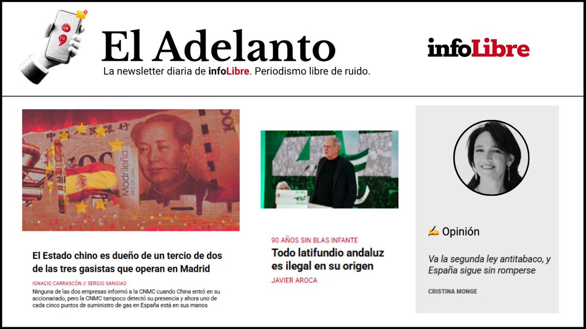 jesusmarana's tweet photo. 🗞️ EL ADELANTO de @_infoLibre 

Investigación 
El Estado chino es dueño de un tercio de dos de las tres gasistas que operan en Madrid.

Gabriel Rufián: "El buen periodismo es la kriptonita de la ultraderecha"…

Súmate: https://t.co/MCJf3b74Tk https://t.co/EwdFfiOnDX