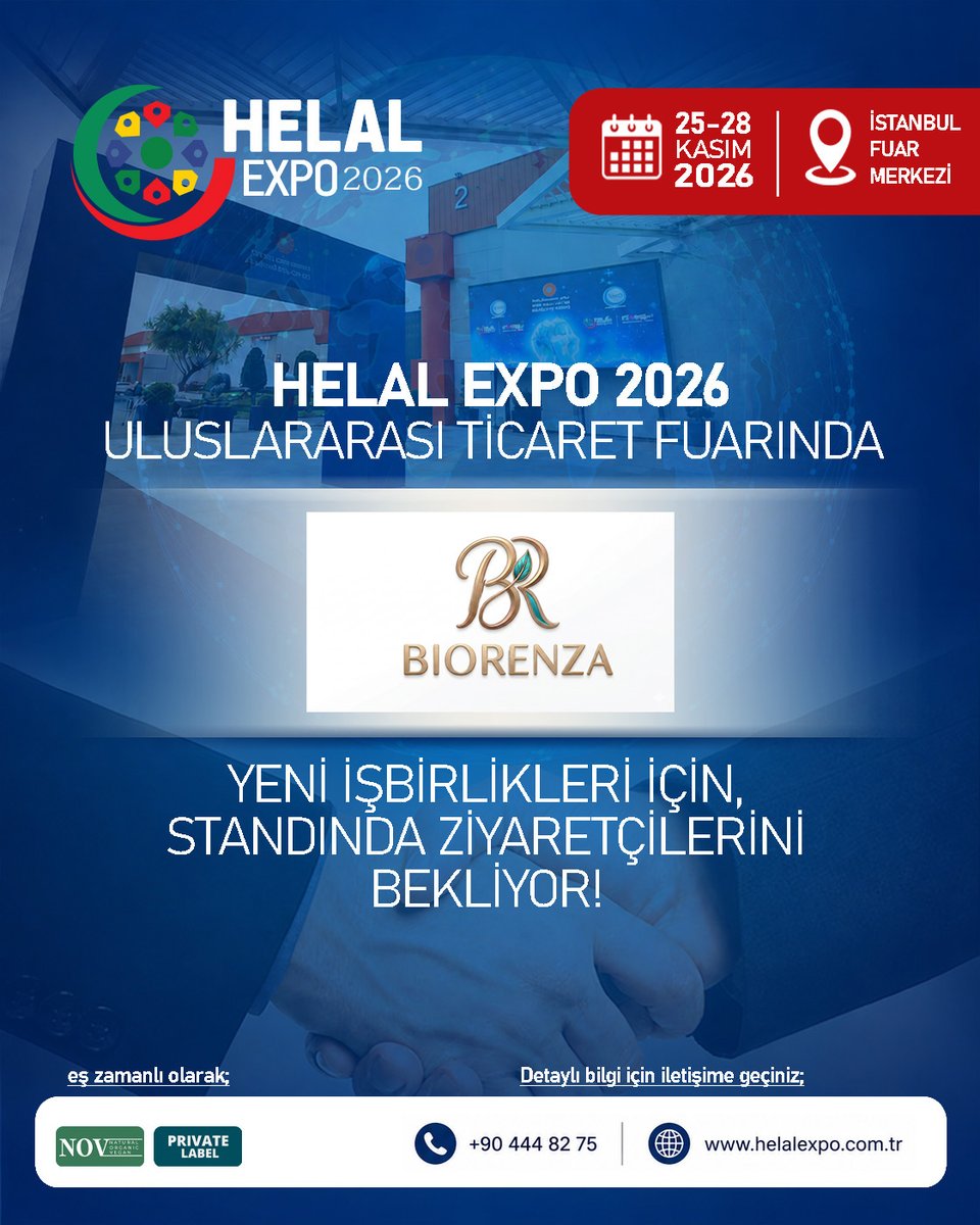 HelalExpo's tweet photo. Helal Expo 2026 Uluslararası Ticaret Fuarı'nda yeni katılımcımızı tanıtmaktan mutluluk duyuyoruz! 🎉🌿

Biorenza, doğal ve organik kozmetik ile cilt bakım ürünleri alanında 25–28 Kasım 2026 tarihlerinde İstanbul Fuar Merkezi'nde gerçekleşecek Helal Expo 2026'da yeni iş birlikleri için standında ziyaretçilerini bekliyor! Doğallığı ve kaliteyi bir arada sunan bu değerli markayı küresel helal ticaret platformunda ağırlamaktan büyük memnuniyet duyuyoruz. 💚✨

Siz de bu global buluşmada yerinizi alın!

📅 25–28 Kasım 2026
📍 İstanbul Fuar Merkezi
🌐 https://t.co/gzx1FfSzJz
📞 +90 444 82 75
#HelalExpo #HelalExpo2026 #Biorenza #DoğalKozmetik #OrganikCiltBakım #HelalKozmetik #GlobalTicaret #HelalTicaret #İstanbul #Fuar #YeniKatılımcı #2026