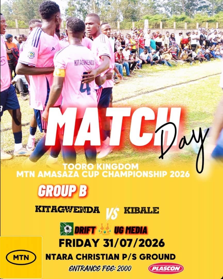ka49829's tweet photo. 🚨TOORO KINGDOM MTN AMASAZA CUP CHAMPIONSHIP 2026

MATCHDAY TWO: 🔔 FRIDAY 31/07/2026

🔥GROUP B 🔥

KICK OFF 3:00PM🔔 

 KITAGWENDA VS KIBALE 

🏟️ NTARA CHRISTIAN P/S GROUND 

ENTRANCE FEE:💰2000

LET'S TURN UP FOR THE VIBE

@ DRIFT 👑 UG MEDIA TOORO KINGDOM MTN AMASAZA CUP 2026 https://t.co/XSKJvNQQsL