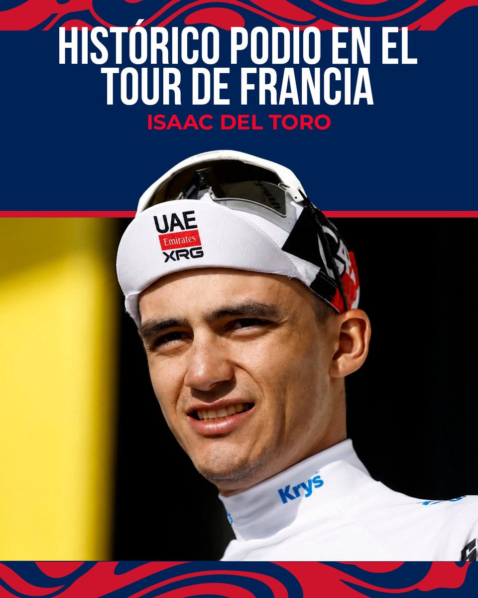 Chivas's tweet photo. 🇲🇽 ¡Un logro histórico que inspira a todo México! ¡Muchas felicidades, @ISAACDELTOROx1, por conquistar un lugar en el podio del Tour de Francia! 🔝 https://t.co/YD5wvsWRps