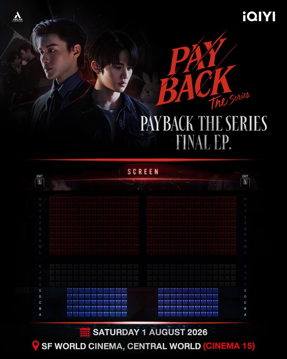 iQIYI_Thailand's tweet photo. x
🚨 PAYBACK THE SERIES FINAL EP
โอกาสสุดท้ายสำหรับแฟน ๆ PAYBACK THE SERIES ร่วมลุ้นเป็น 1 ในผู้โชคดี รับสิทธิ์เข้าร่วมงาน PAYBACK THE SERIES FINAL EP พร้อมเบเนฟิตสุดเอ็กซ์คลูซีฟ!

📅 Event Date: 1 August 2026 📍 Venue: SF World Cinema, CentralWorld (Cinema 15)

บัตรมูลค่า 1,500 บาทพร้อมเบเนฟิตแบบจัดเต็ม  
✨ PHOTO GROUP (3:4) 
✨ HAND-SIGNED POSTER 
✨ HI-TOUCH

🎟️ ช่องทางที่ 1: สมัครและลงทะเบียนตามลำดับ มีสิทธิ์ก่อน 10 ที่นั่ง 
AIS (5 สิทธิ์)
สมัคร iQIYI VIP Standard รายปี ราคา 1,200 บาท และลงทะเบียนตามลำดับก่อน-หลัง

🔗 สมัครกด *678*309#โทรออก หรือ คลิก https://t.co/lryf7U5Sq8
📝ลงทะเบียนร่วมกิจกรรมผ่าน Google Form นี้ > https://t.co/Nv6W6Zbues

True & dtac (5 สิทธิ์)
สมัคร iQIYI VIP Premium รายปี ราคา 1,200 บาท และลงทะเบียนตามลำดับก่อน-หลัง
🔗 สมัครกด *900*7375#โทรออก หรือคลิก https://t.co/8uxyxP7fgm
📝ลงทะเบียนร่วมกิจกรรมผ่าน Google Form นี้ > https://t.co/Nv6W6Zbues

🎟️ ช่องทางที่ 2: ผู้ที่เขียนข้อความประทับใจที่สุด 10 ที่นั่ง
เพียงซื้อ iQIYI VIP Premium 3 เดือน ราคา 599 บาท ผ่าน iQIYI Official Store บน Shopee หรือ Lazada พร้อมลงทะเบียนผ่าน Google Form และบอกเหตุผลว่า
"ทำไมคุณถึงอยากร่วมงาน PAYBACK THE SERIES FINAL EP?"

📝ลงทะเบียนร่วมกิจกรรมผ่าน Google Form นี้ > https://t.co/6Zlk1YlJRP

📅 ระยะเวลาร่วมกิจกรรม  27 July 2026 เวลา 11:00 น. – 29 July 2026 เวลา 18:00 น.

📢 ประกาศผล  30 July 2026

📌 หมายเหตุ
* จำกัด 1 สิทธิ์ / 1 คน สามารถร่วมกิจกรรมได้หลายช่องทางแต่ 1 คนจะสามารถรับรางวัลได้เพียง 1 ช่องทาง
* กรุณาศึกษารายละเอียดและเงื่อนไขก่อนสมัคร
* การตัดสินของบริษัทฯ ถือเป็นที่สิ้นสุด
#paybackuncut
#blseries

#PAYBACKFinalEP
#iQIYIXPAYBACK
#iQIYI