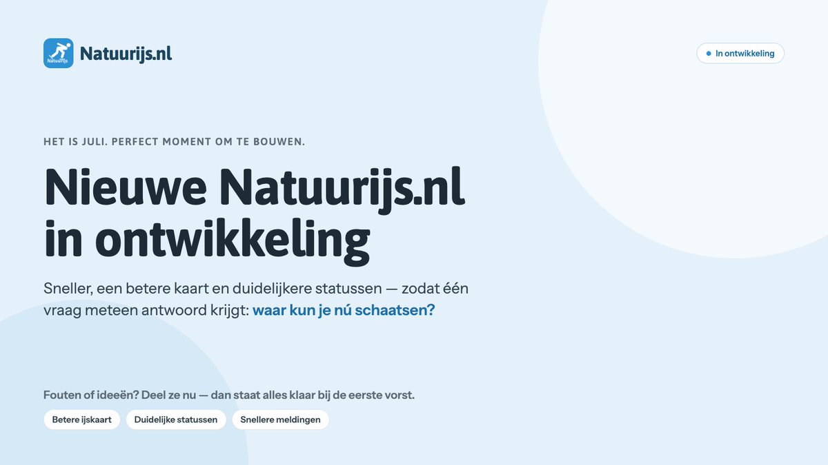 natuurijs's tweet photo. Het is juli. Perfect moment om aan https://t.co/wHcx7jRMYS te bouwen. ❄️ Nieuwe site in ontwikkeling: sneller, betere kaart, duidelijkere statussen. Fouten of ideeën? Deel ze nu — dan staat alles klaar bij de eerste vorst. https://t.co/EL0h7QZGuc