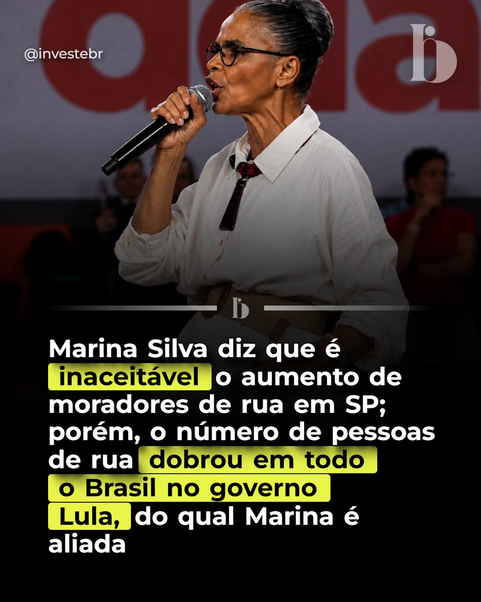 investebr's tweet photo. Marina Silva criticou o aumento de pessoas em situação de rua em SP, mas dados mostram que o problema cresceu 97,4% no Brasil desde 2022, durante o atual governo federal, do qual ela faz parte. O debate sobre a responsabilidade compartilhada se intensifica. https://t.co/sIbrrGHk0F