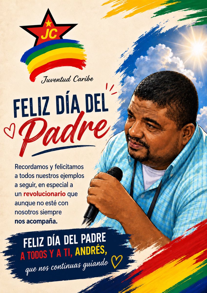 JuventudCaribe's tweet photo. Hoy celebramos a todos los padres que, con su amor, compromiso y ejemplo, siembran un mejor futuro.

También recordamos con cariño a Andrés Quezada, revolucionario cuyo legado sigue inspirando nuestras luchas. Aunque ya no esté físicamente con nosotros, nos continúas guiando. https://t.co/TkIYiDBrJH