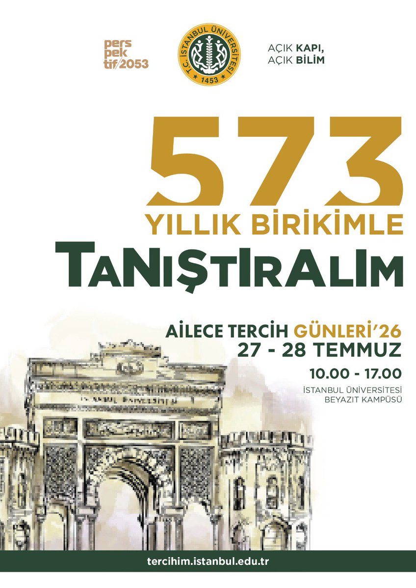 iuedebiyatf's tweet photo. İstanbul Üniversitesi'ni yakından tanımak, fakültelerimiz hakkında merak ettiğiniz sorulara yanıt bulmak ve tercih sürecinizi doğru bilgilerle şekillendirmek için sizi Beyazıt Kampüsümüze bekliyoruz. 
📍 İstanbul Üniversitesi Beyazıt Kampüsü 
🗓️ 27-28 Temmuz 2026 🕙 10.00-17.00 https://t.co/UgxOJxjqaB