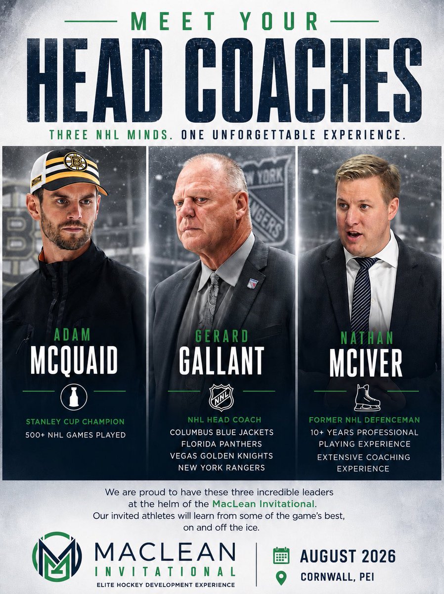 macleangroup_'s tweet photo. Three NHL minds. One unforgettable experience.
We’re proud to welcome Gerard Gallant, Adam McQuaid, and Nathan McIver as the Head Coaches of the MacLean Invitational. @macleangroup_
📍Cornwall, PEI
📅 August 6-8, 2026
#MacLeanInvitational #HockeyDevelopment #PEIHockey https://t.co/8BSIGrrhlW