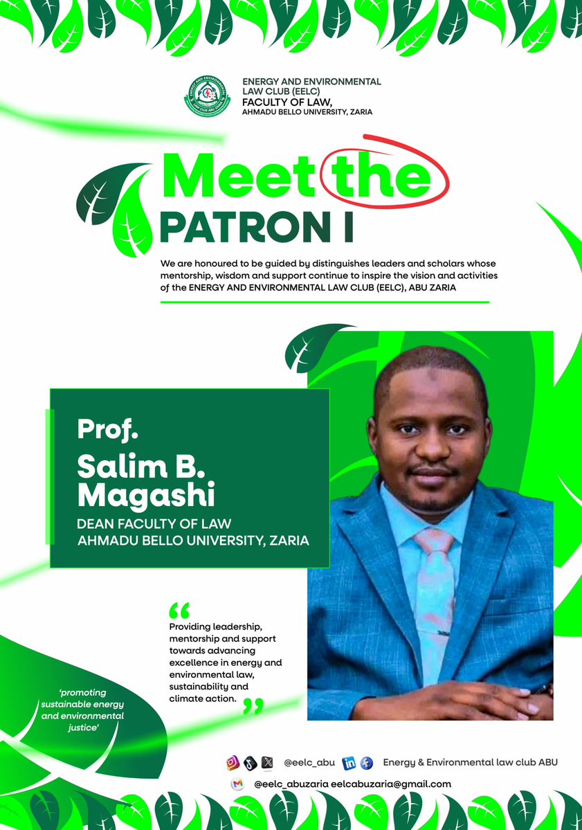 eelc_abu's tweet photo. We are honored to introduce our Patron I, Prof. Salim B. Magashi (Dean, Faculty of Law, ABU Zaria)

His guidance &amp; vision continue to inspire our mission toward advancing energy law, sustainability, and environmental justice. 

Welcome onboard, Sir!

#ABUZaria #EnvironmentalLaw https://t.co/RMjcHQTidB