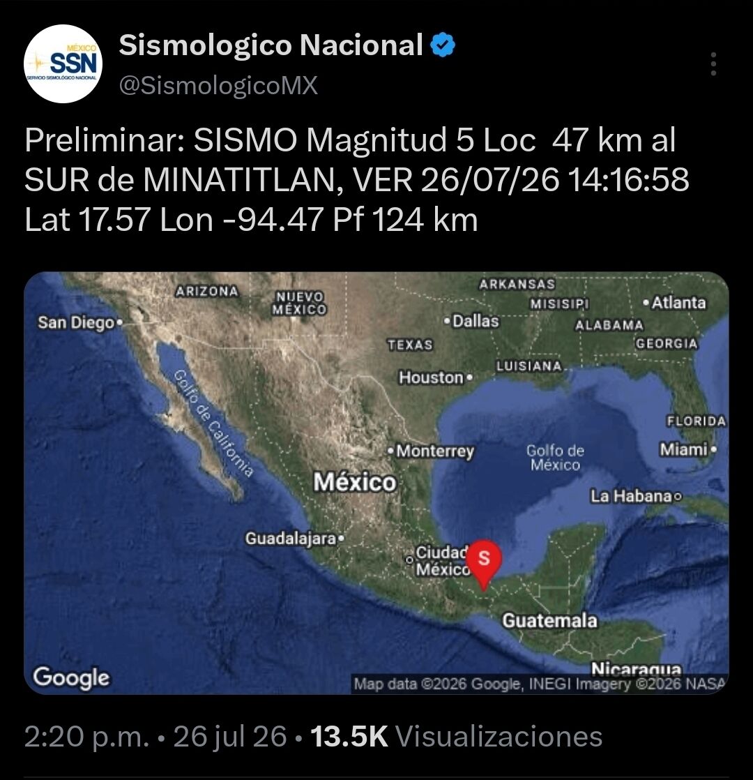SasslaMx's tweet photo. ⚡️#ReporteSASSLA | Sismo magnitud 5.0 [🤖PRELIMINAR - SSN] con epicentro a 47 km al sur de #Minatitlán, 🇲🇽 #Veracruz.

📅 Originado el:
26/Jul/2026 | ~14:17 h [centro de MX]

⛔️ NO detectado por la red de las 96 estaciones del #SASMEX

⏳️ En espera del reporte oficial (actualización) de parámetros del evento sísmico por el #SSN

#SASSLA