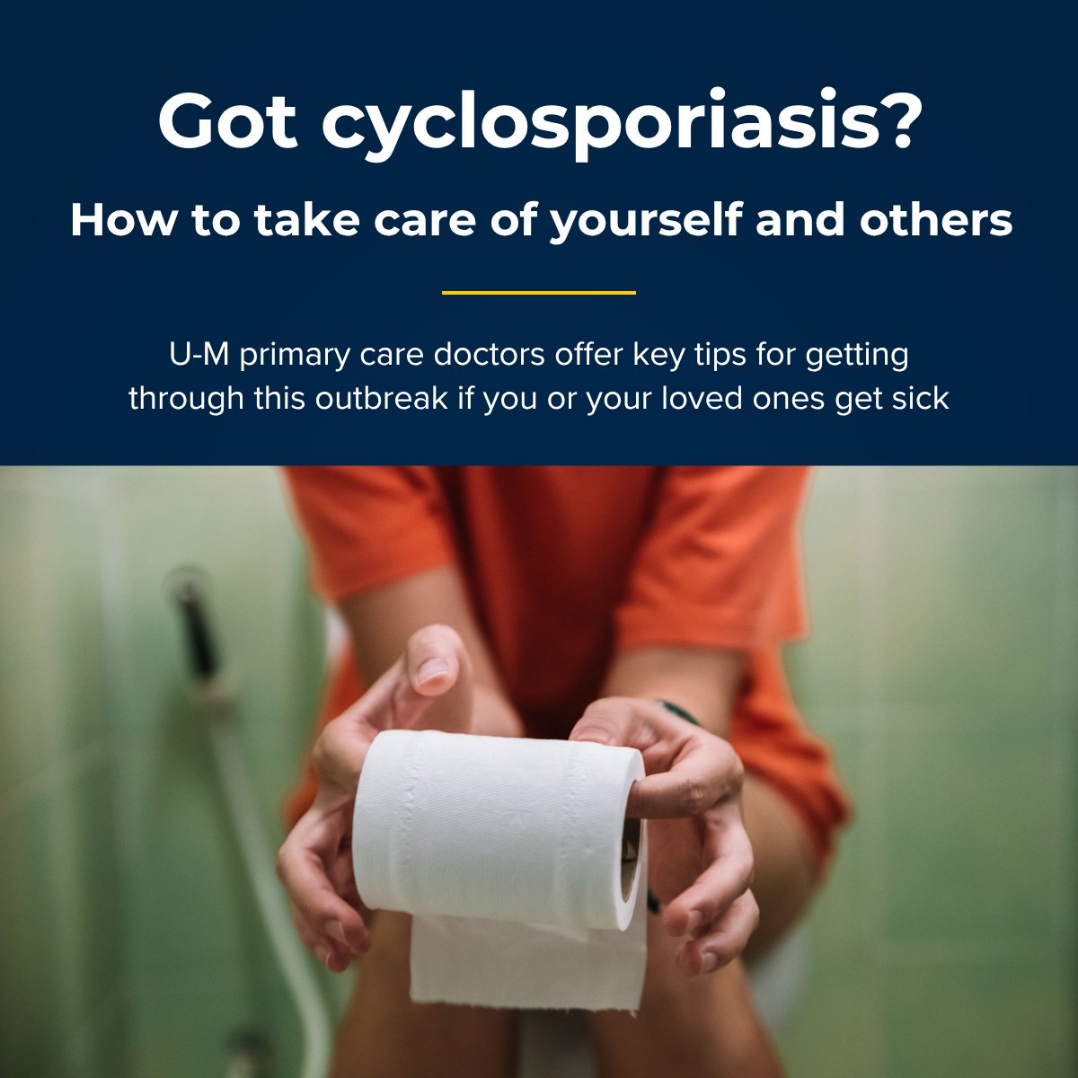 umichmedicine's tweet photo. Got 💩 that has you running to the 🚽 and running out of 🧻 ?

A lot of people do right now. 

The cyclosporiasis outbreak has hit Michigan hard. We've got tips for getting yourself or someone else through it, based on our primary care clinics' advice: https://t.co/nhIzFxnpJY https://t.co/2rqPDebWzx