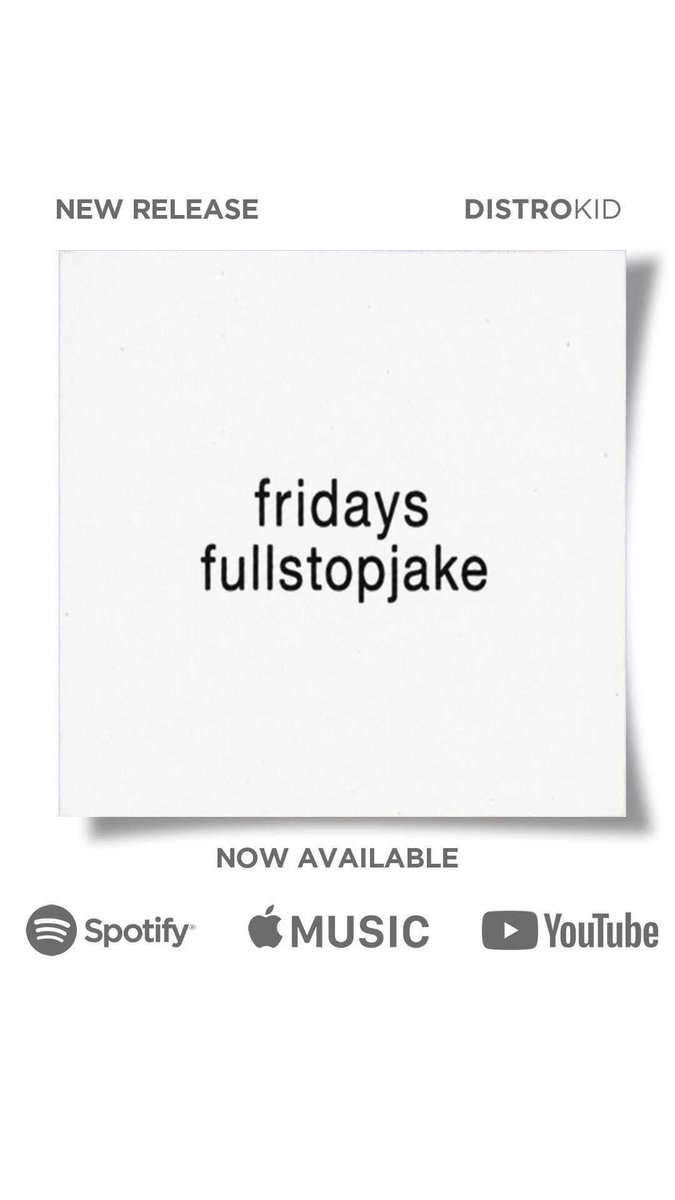 fullstopjake's tweet photo. FRIDAYS ON FRIDAY
8 TRACKS
8 MORE COMING
JULY 31ST https://t.co/URjfPQN1pV