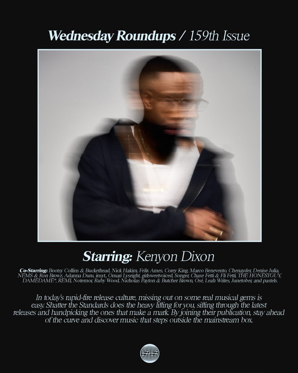AndWeAreSTS's tweet photo. Listen to new releases from @kennygotsoul, @Bootsy_Collins & #Buckethead, @nickhakim, @felixamesplease, #CoreyKing, @MarcoBenevento, @chenayder, @denisejvlia, @NEMS_FYL & @RonBrowz, @adannaduru, #insyt, #OmariLyseight, @girlsweetvoiced, @5onger_, #ChaseFetti & #FliFetti, #THEHONESTGUY, #DAMEDAME, #REMI, #Notemor, #RubyWood, @paynic & @butcherbrown, #Osé, #LeahWrites, #Junetober, and #pastels.
Wednesday Roundups: https://t.co/VZJ1dpx4pB