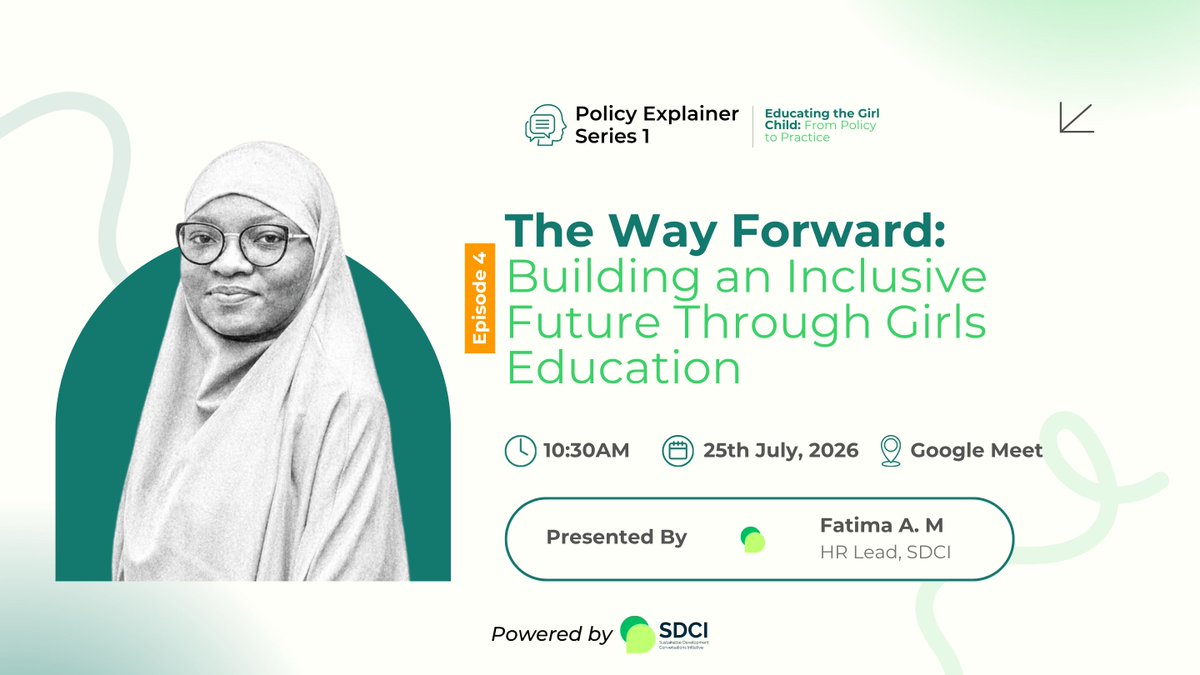 TheSDCI's tweet photo. That's a wrap on Policy Explainer Series 1. 💚

Yesterday, we concluded the final episode of our first-ever Policy Explainer Series with a conversation on "The Way Forward: Building an Inclusive Future Through Girls' Education."

Over the past four episodes, we've explored the policies that shape girls' education, examined the challenges of implementation, and discussed the collective responsibility we all share in turning policy into meaningful progress.

To everyone who joined us live, asked thoughtful questions, engaged in the discussions, and supported the series from the beginning—thank you. Your participation is a reminder that there is a growing community of citizens who care about understanding policy, demanding accountability, and contributing to sustainable development.

A special appreciation goes to our facilitator, Fatima A. M., for leading these conversations with insight, clarity, and purpose.

This may be the end of Series 1, but it's only the beginning of many more conversations that will inform, empower, and inspire action.

Until the next series, let's keep learning, asking questions, and building a future where policy works for everyone.

Thank you for being part of the conversation. 💚

#PolicyExplainerSeries #SDCI #GirlsEducation #PublicPolicy #CivicEducation #SustainableDevelopment #PolicyToPractice #SeeYouInSeries2