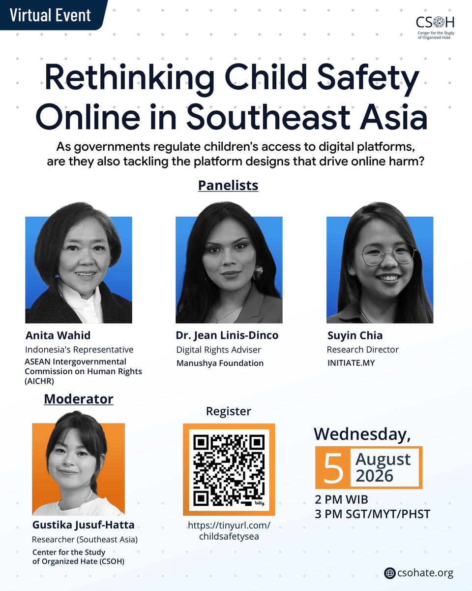 csohate's tweet photo. Governments across Southeast Asia increasingly recognize the need to strengthen online protections for children as digital harms continue to evolve.

But are they doing enough to regulate how social media platforms and their products expose children to harm?

Join us on August 5 to explore the challenges, policy responses, and what more needs to be done to better protect children online.

Register: https://t.co/JKkxCnk3ZF

#indonesia #malaysia #southeastasia #philippines