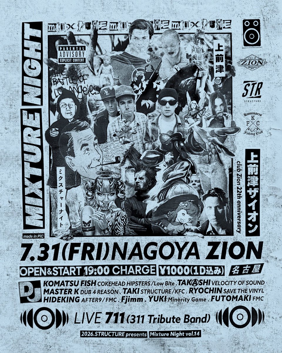 PICTUREMOUSE's tweet photo. 7/31(金)上前津ZION
Mixture Night
OPEN19:00 
¥1000(1D込)   

DJ
KOMATSU FISH(COKEHEAD HIPSTERS)
TAKASHI(VELOCITY OF SOUND)
MASTER K(DUB 4 REASON)
TAKI(STRUCTURE)   
RYOCHIN(SAVE THE VINYL)   
HIDEKING(AFTER9)   
Fjimm   
YUKI(Minority Game)   
FUTOMAKI(FMC)

LIVE
711 (311 Tribute) https://t.co/HqBHWtKaJN