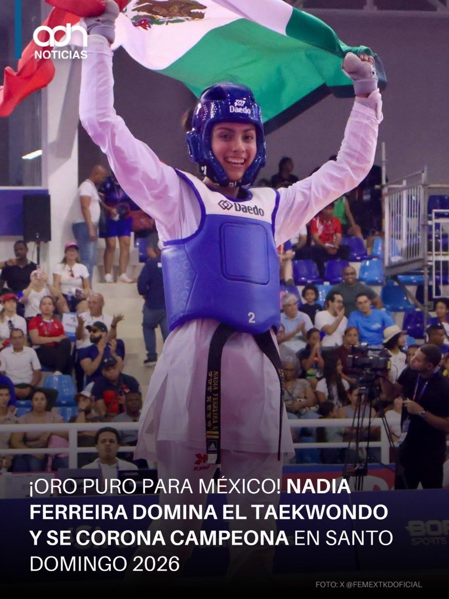 adnnoticiasmx's tweet photo. ¡Orgullo Azteca!👏
🇲🇽La taekwondista mexicana Nadia Ferreira se llevó el oro en los 53 kg. femeniles vs la cubana Marlyn Pérez, en los Juegos Centroamericanos y del Caribe de Santo Domingo 2026.
Su contundencia lleva a México a ganar su seta medalla en esta disciplina: tres de oro, dos de plata y un bronce🎖️