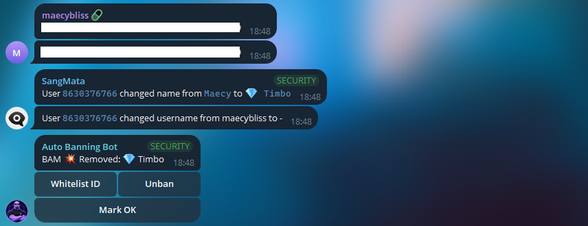 autobanning_bot's tweet photo. Look how fast I am at detecting a name change

User changed their name at 18:48 UTC to the same as the groups owner account - Auto Banning Bot BAM Banned them at the same timestamp.

Another one bites the dust.

https://t.co/IKPfLK6O9Y

*blocked fake CA they were trying to push. https://t.co/JDakKch7ze